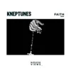 Kneptunes - Faith - Single